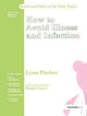 Book cover of: How to Avoid Illness and Infection. By: Parker