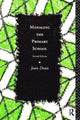 Book cover of: Managing the Primary School. By: Joan Dean