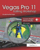 Book cover of: Vegas Pro 11 Editing Workshop. By: Douglas Spotted Eagle
