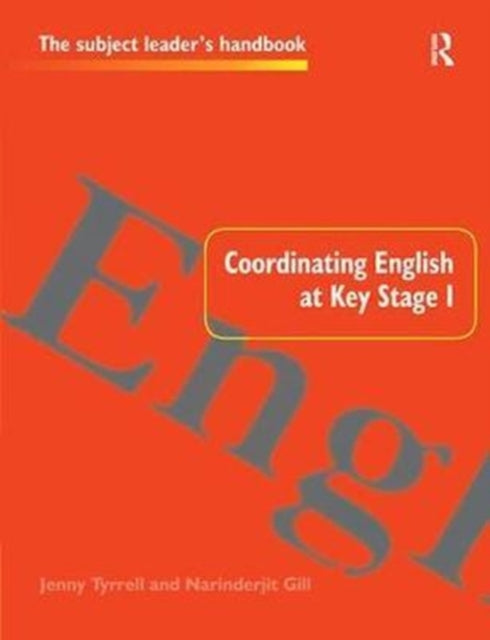 Book cover of: Coordinating English at Key Stage 1. By: Narinderjit Gill