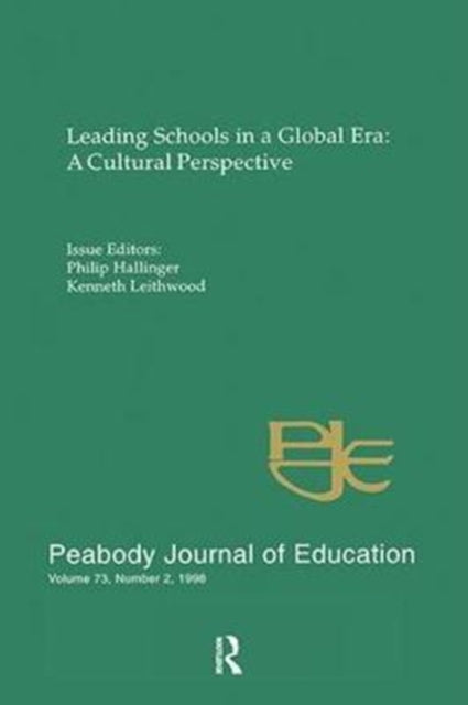 Book cover of: Leading Schools in a Global Era. By: Philip Hallinger