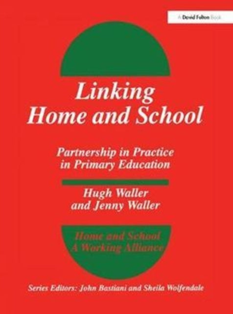 Book cover of: Linking Home and School. By: Hugh Waller