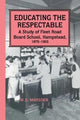 Book cover of: Educating the Respectable. By: Professor W. E. Marsden