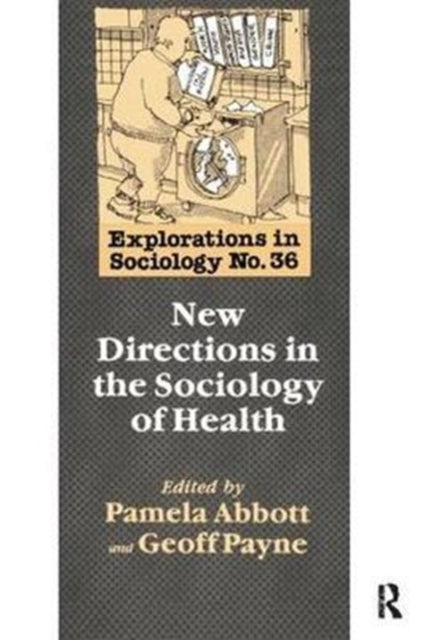 Book cover of: New Directions In The Sociology Of Health. By: Geoff Payne