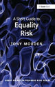 Book cover of: Short Guide to Equality Risk. By: Tony Morden