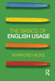 Book cover of: Basics of English Usage. By: Wynford Hicks