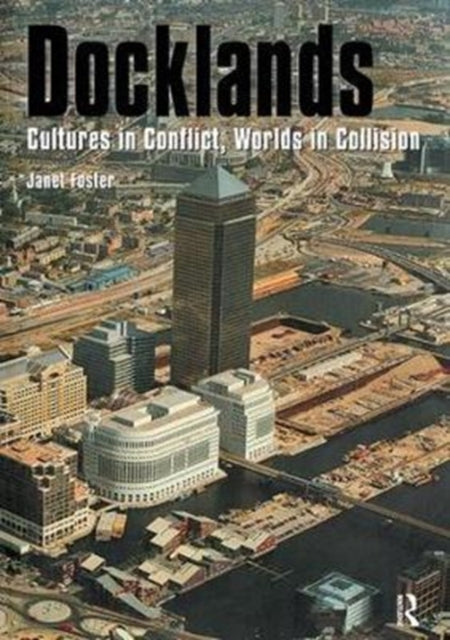Book cover of: Docklands. By: Janet Foster