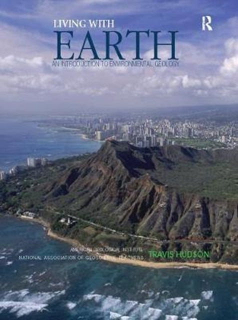 Book cover of: Living with Earth. By: Travis Hudson