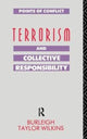 Book cover of: Terrorism and Collective Responsibility. By: Burleigh Taylor Wilkins