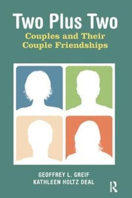 Book cover of: Two Plus Two. By: Geoffrey L. Greif