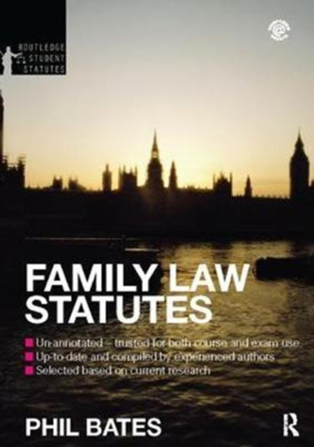 Book cover of: Family Law Statutes. By: Phil Bates