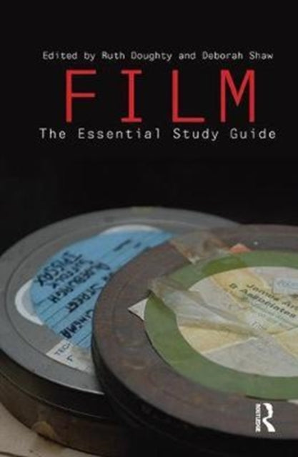 Book cover of: Film: The Essential Study Guide. By: Ruth Doughty