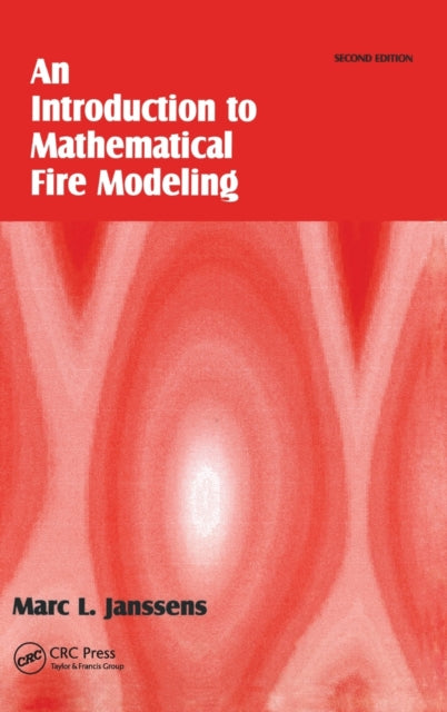 Book cover of: Introduction to Mathematical Fire Modeling. By: Marc L. Janssens