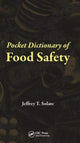 Book cover of: Pocket Dictionary of Food Safety. By: Jeffrey T. Solate