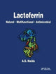 Book cover of: Lactoferrin. By: Narian Naidu