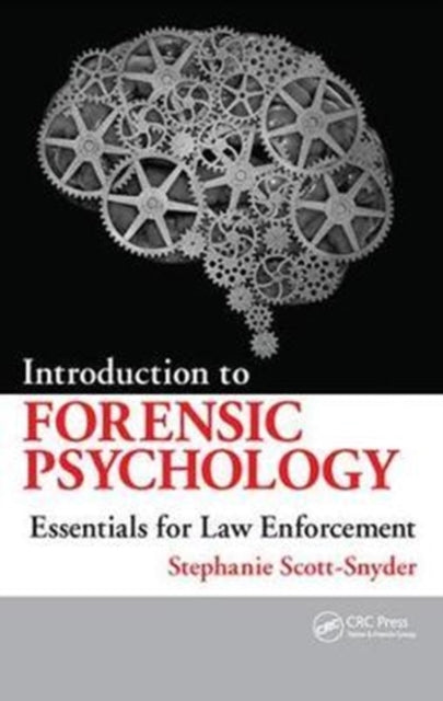 Book cover of: Introduction to Forensic Psychology. By: Stephanie Scott-Snyder