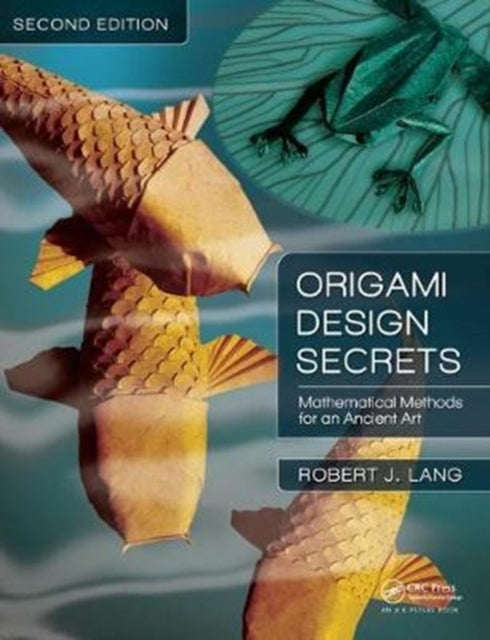 Book cover of: Origami Design Secrets. By: Robert J. Lang