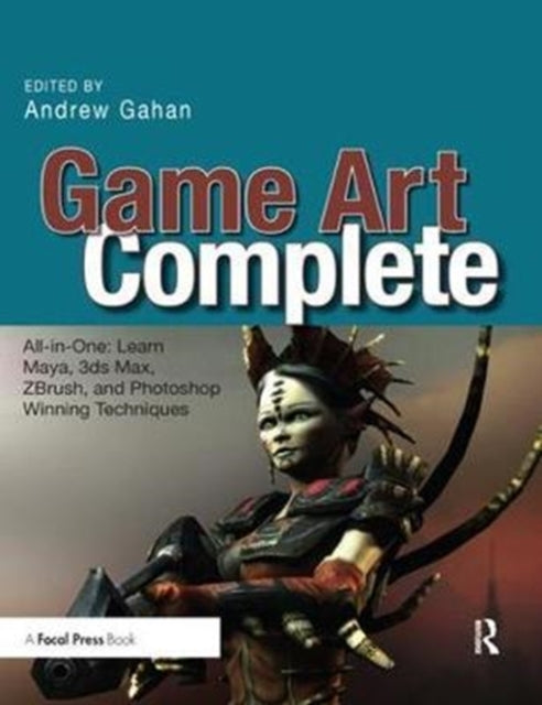 Book cover of: Game Art Complete. By: Andrew Gahan