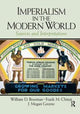 Book cover of: Imperialism in the Modern World. By: William Bowman