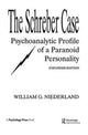 Book cover of: Schreber Case. By: William G. Niederland