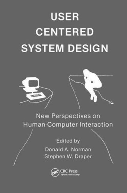 Book cover of: User Centered System Design. By: Donald A. Norman