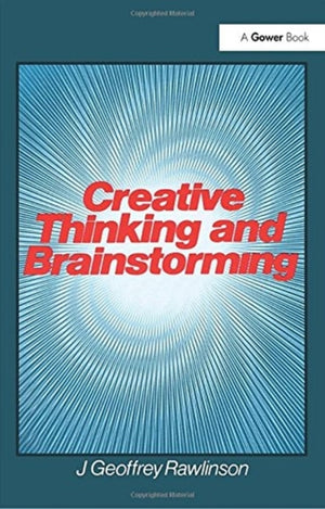 Creative Thinking and Brainstorming