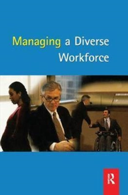 Book cover of: Tolley's Managing a Diverse Workforce. By: Nikki Booth