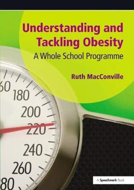 Book cover of: Understanding and Tackling Obesity. By: Ruth MacConville
