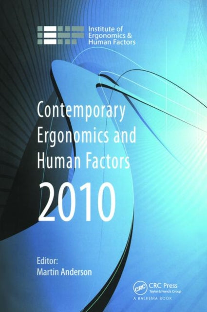 Book cover of: Contemporary Ergonomics and Human Factors 2010
