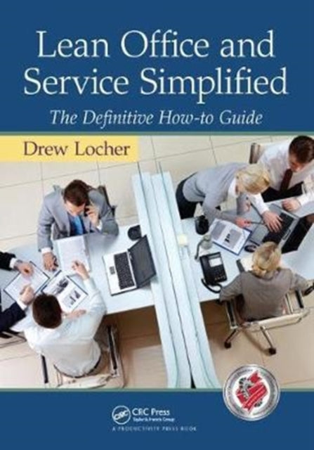 Book cover of: Lean Office and Service Simplified. By: Drew Locher
