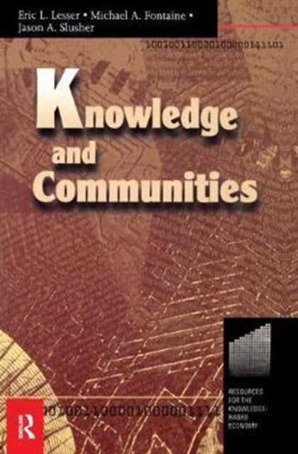 Book cover of: Knowledge and Communities. By: Eric Lesser