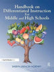 Book cover of: Handbook on Differentiated Instruction for Middle & High Schools. By: Sheryn Spencer-Waterman