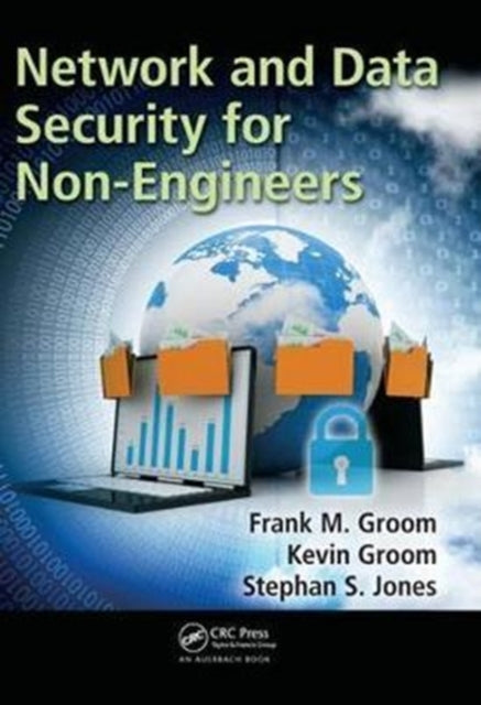 Book cover of: Network and Data Security for Non-Engineers. By: Frank M. Groom