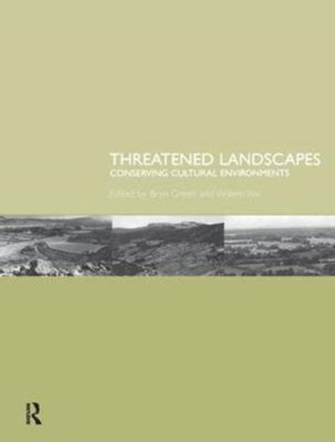 Book cover of: Threatened Landscapes. By: Bryn Green