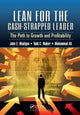 Book cover of: Lean for the Cash-Strapped Leader. By: John E. Madigan