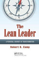 Book cover of: Lean Leader. By: Robert B. Camp