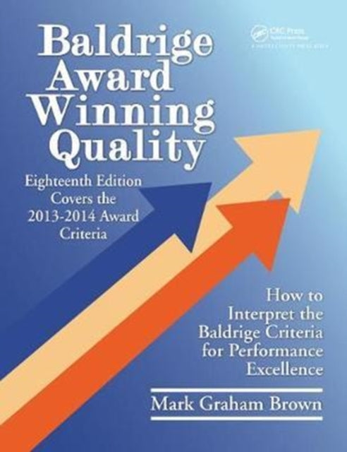 Book cover of: Baldrige Award Winning Quality. By: Mark Graham Brown