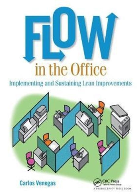 Book cover of: Flow in the Office. By: Carlos Venegas