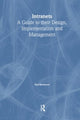 Book cover of: Intranets: a Guide to their Design, Implementation and Management. By: Paul Blackmore