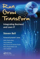 Book cover of: Run Grow Transform. By: Steven Bell