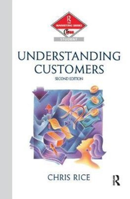 Book cover of: Understanding Customers. By: Chris Rice