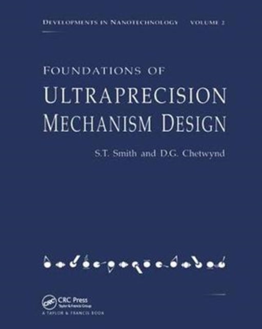 Book cover of: Foundations of Ultra-Precision Mechanism Design. By: Stuart T. Smith