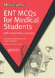 Book cover of: ENT MCQs for Medical Students. By: Gurdeep Singh Mannu