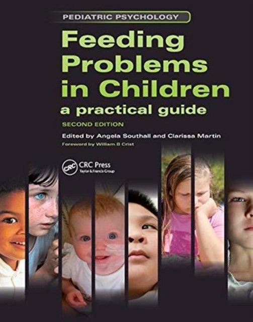 Book cover of: Feeding Problems in Children. By: Angela Southall