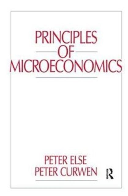 Book cover of: Principles of Microeconomics. By: Peter Curwen