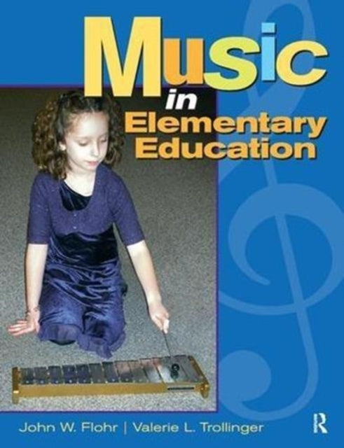 Book cover of: Music in Elementary Education. By: John Flohr