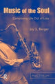 Book cover of: Music of the Soul. By: Joy S. Berger