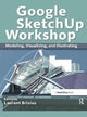 Book cover of: Google SketchUp Workshop. By: Laurent Brixius