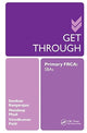 Book cover of: Get Through Primary FRCA: SBAs. By: Desikan Rangarajan