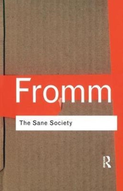Book cover of: Sane Society. By: Erich Fromm